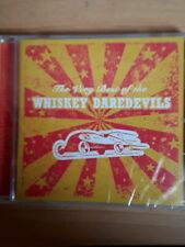 The Very Best Of The Whiskey Daredevils Cd